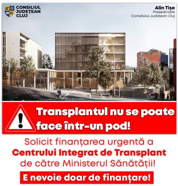 Alin Tișe către Ministerul Sănătății: Finanțați urgent Centrul Integrat de Transplant de la Cluj!
