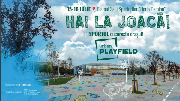 Platoul renovat al Sălii Sporturilor „Horia Demian” devine teren de joacă. Urban Playfield: sportul cucerește orașul Cluj-Napoca