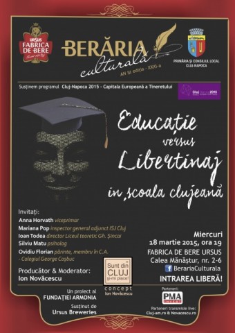 Educație versus libertinaj în școala clujeană, dezbătute la Berăria Culturală