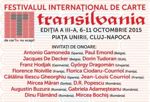 Programul Festivalului Internaţional de Carte Transilvania (6-11 octombrie 2015)
