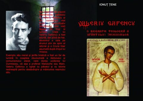 Comandă prin poștă cartea: ”Valeriu Gafencu. O biografie teologică a Sfântului Închisorilor”