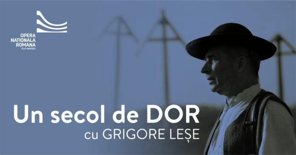 Grigore Leșe pe scena Operei Naționale Române din Cluj-Napoca, într-un concert unic alături de Orchestra Operei