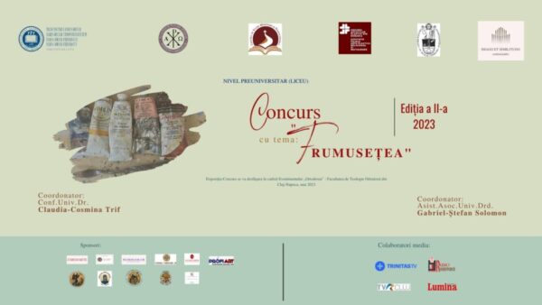 EDIȚIA a II-a a concursului cu tema: „Frumusețea”. Facultatea de Teologie Ortodoxă din Cluj-Napoca