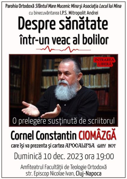 Prelegere a scriitorului Cornel Constantin Ciomâzgă la Cluj-Napoca. Cel mai popular scriitor ortodox