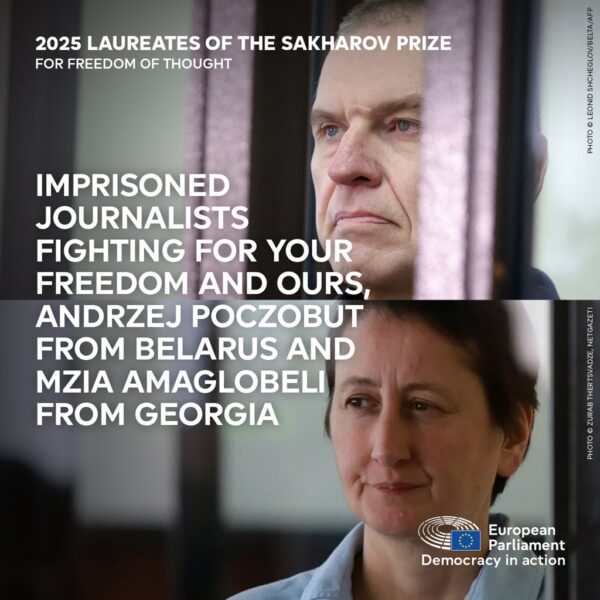 Premiul Saharov 2025, pentru doi jurnaliști arestați în Belarus și Georgia