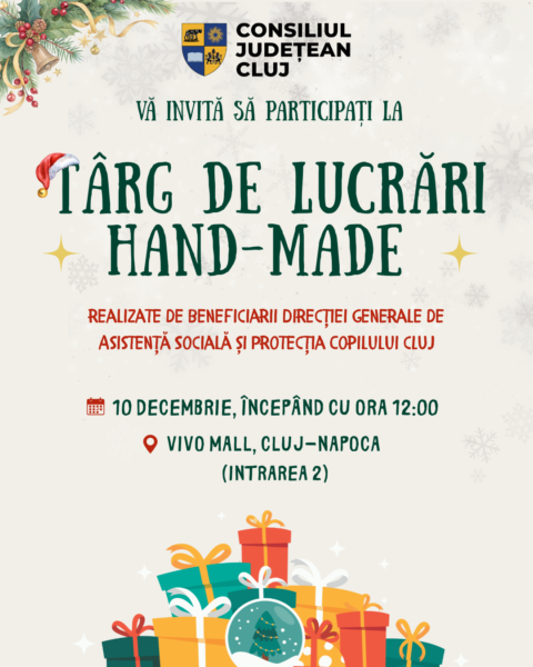 Târg de lucrări hand-made, realizate de beneficiarii DGASPC Cluj