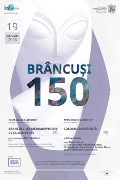 BRÂNCUȘI 150. Teatrul Național „Lucian Blaga” marchează anul Constantin Brâncuși într-un mod inedit