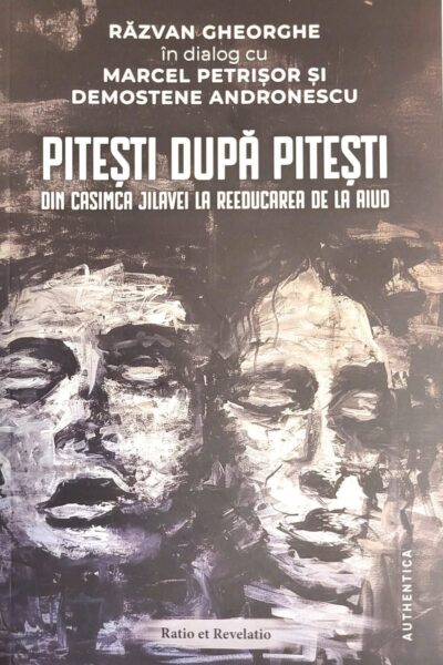 Pitești după Pitești