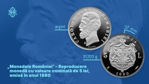 Banca Națională a României va lansa o copie a monedei de 5 lei din anul 1880