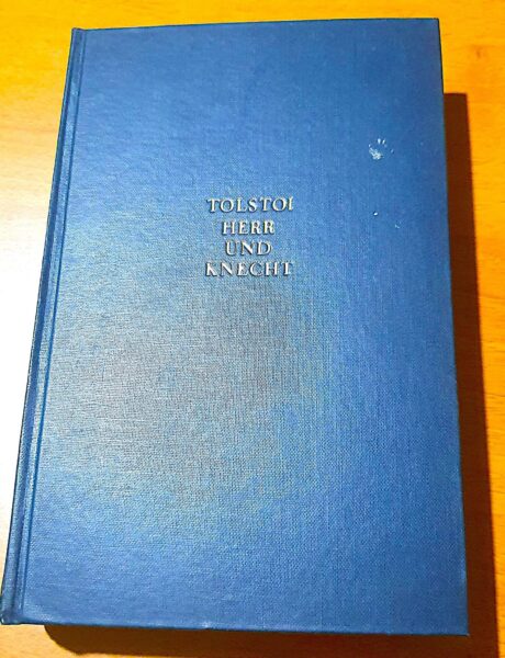 Expoziția inedită de carte online “Traducerea în germană a operei “Stăpân și slugă de Lev Tolstoi în Biblioteca Muzeului Octavian Goga de la Ciucea”
