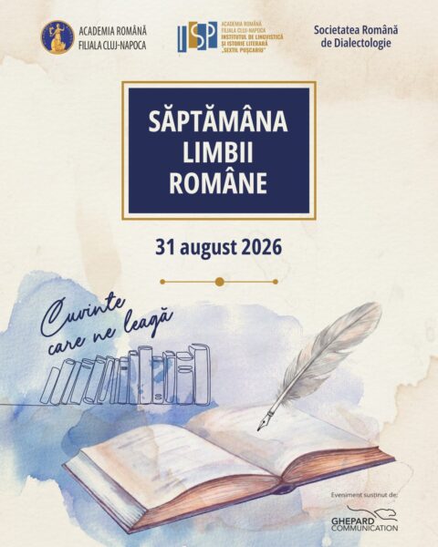 Săptămâna limbii române. Limba română celebrată la Cluj-Napoca. 