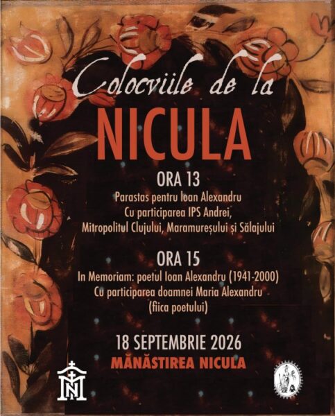 „Colocviile de la Nicula”, dedicate poetului Ioan Alexandru. Un Radu Gyr al sfârșitului secolului XX