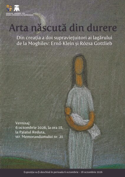 Când arta devine mărturie. Lucrările a doi supraviețuitori ai deportării în Transnistria, expuse la Muzeul Etnografic al Transilvaniei Cluj-Napoca
