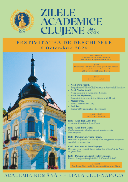 Zilele Academice Clujene, ediția XXXIX.. Sub semnul celor 160 de ani de la fondarea Academiei Române. Programul manifestărilor