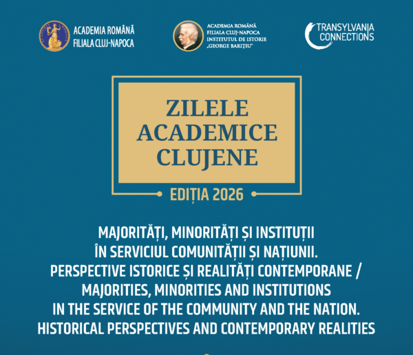 Zilele Academice Clujene, ediția XXXIX. Conferința internațională „Majorități, minorități și instituții în serviciul comunității. Perspective istorice și realități contemporane”