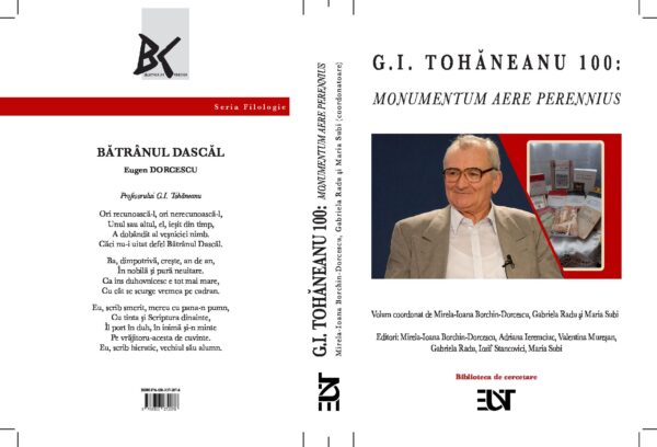 G.I. TOHĂNEANU 100: MONUMENTUM AERE PERENNIUS