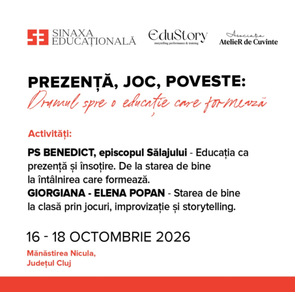 „Prezență, joc, poveste: Drumul spre o educație care formează” – întâlnire dedicată profesorilor și consilierilor școlari, la Mănăstirea Nicula