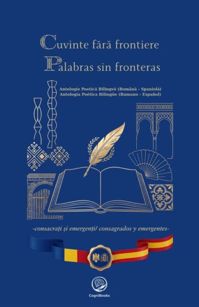 „Cuvinte fără frontiere” – poezia ca formă de dialog între România și Spania